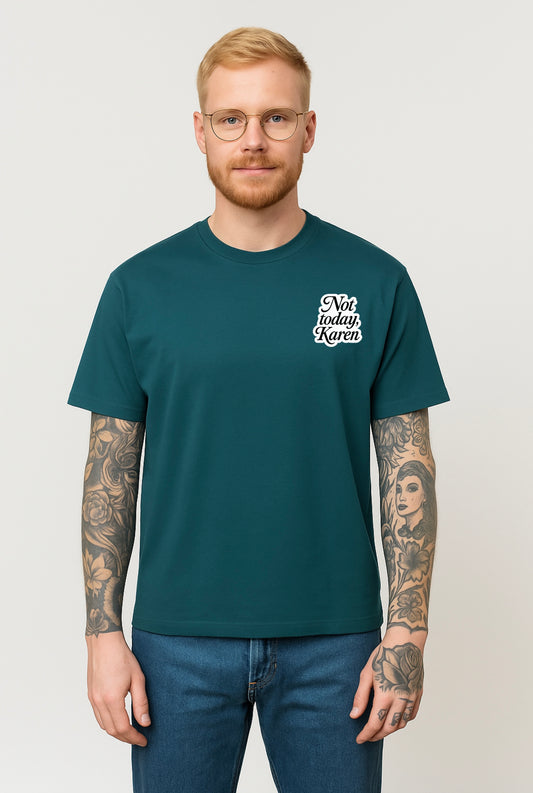 Unisex Bio-T-Shirt „Not Today“