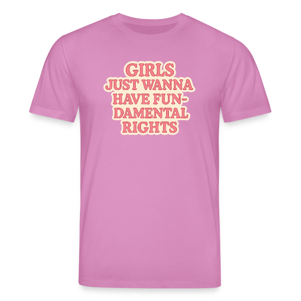 Unisex Bio-T-Shirt "Girls just wanna have fun-damental rights" - Pink