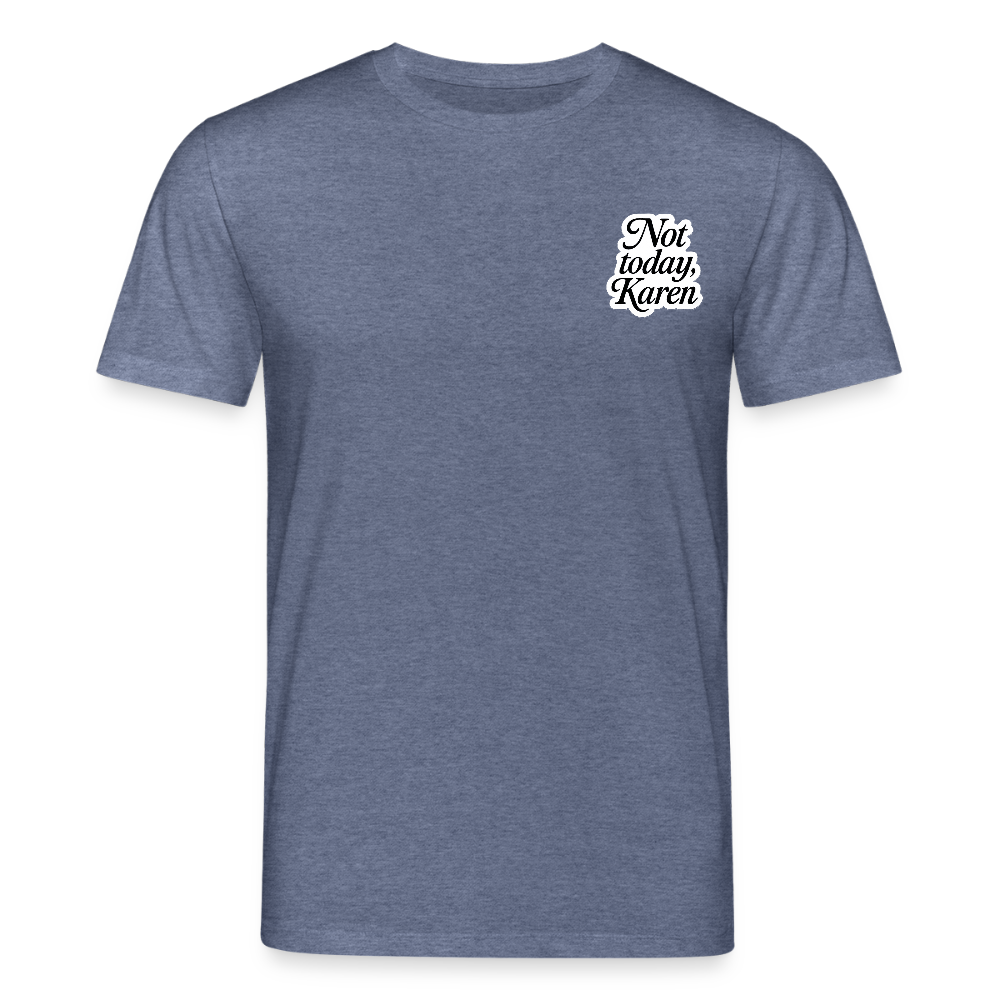 Unisex Bio-T-Shirt „Not Today“ - Dunkelblau meliert