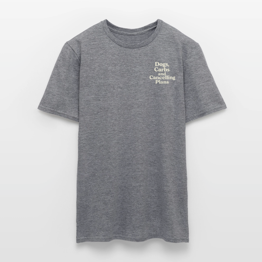 Unisex Fit T-Shirt „Dogs, carbs and cancelling plans“ - Graphit meliert