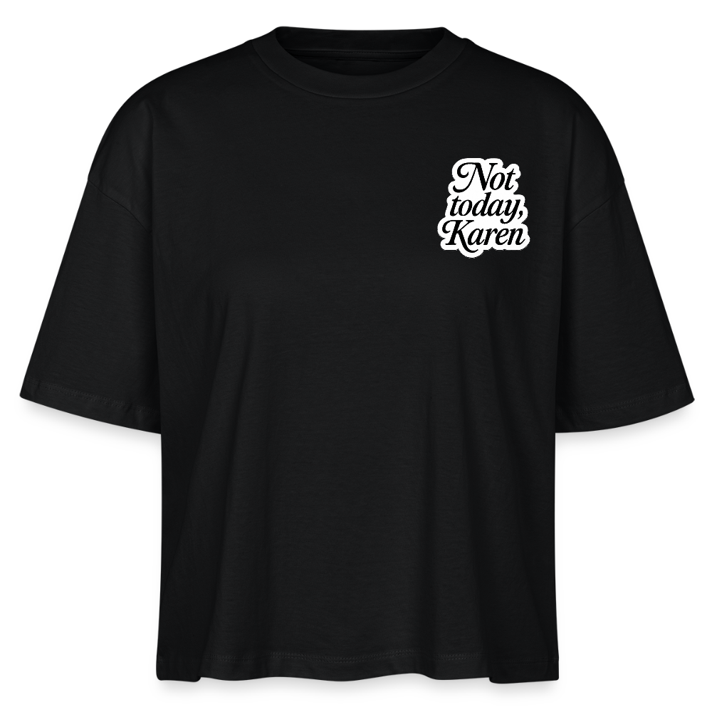 Bio-T-Shirt „Not Today“ - Schwarz