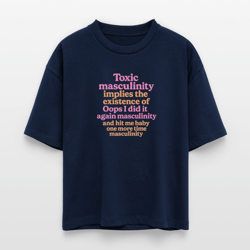 Bio-T-Shirt „Toxic Masculinity“ - Navy