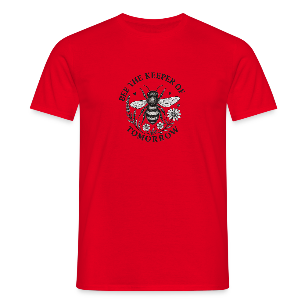 Unisex  T-Shirt "Bee the Keeper of Tomorrow" - Rot