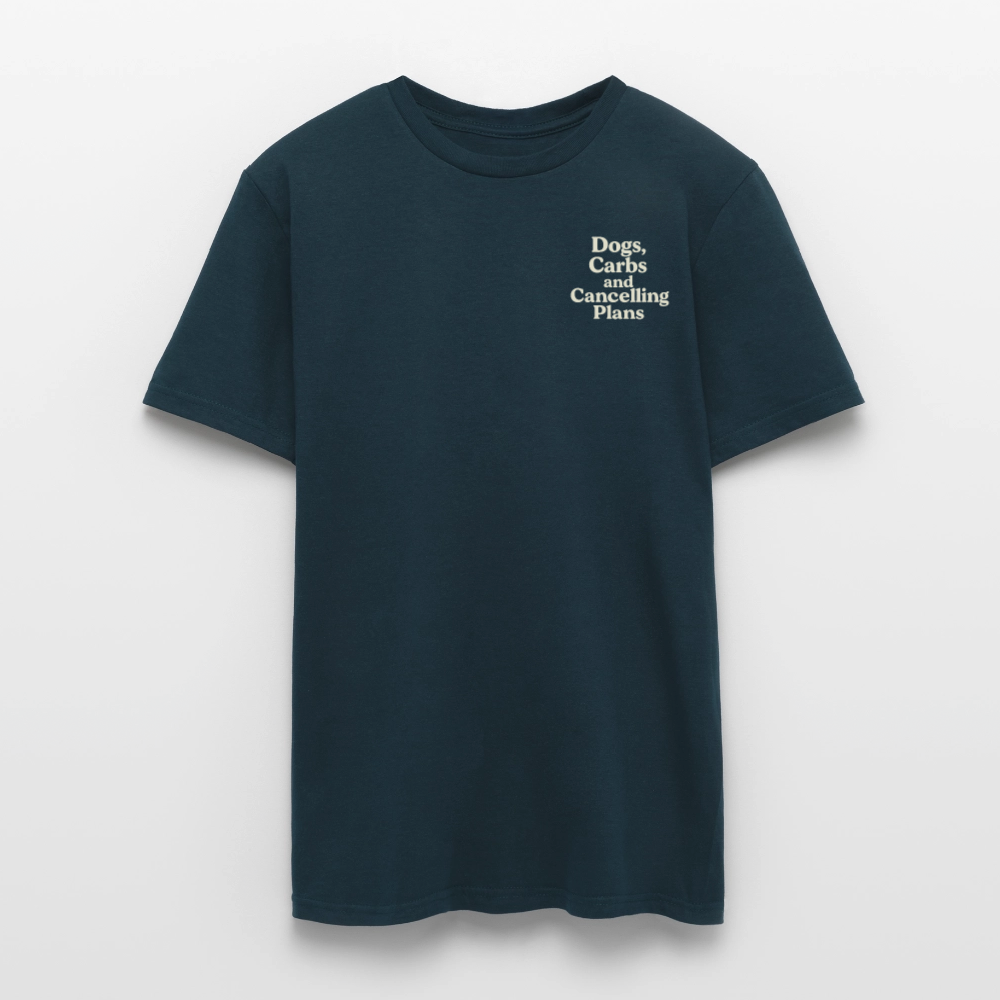Unisex Fit T-Shirt „Dogs, carbs and cancelling plans“ - Navy