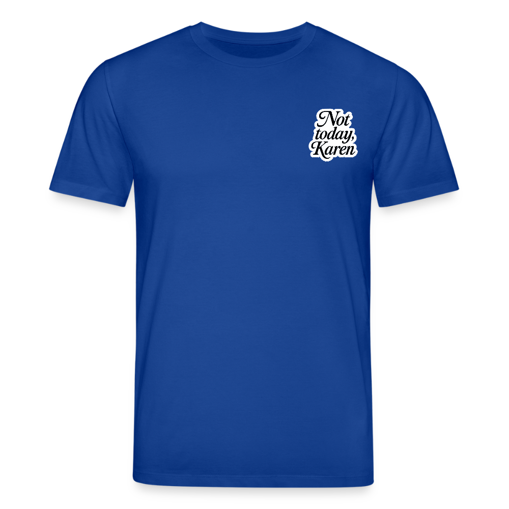 Unisex Bio-T-Shirt „Not Today“ - Dunkelblau