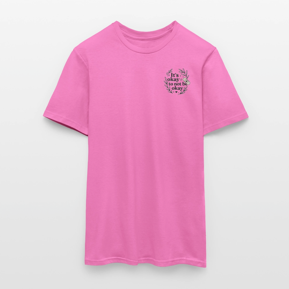 Unisex Fit T-Shirt "it's okay to not be okay" - Pink