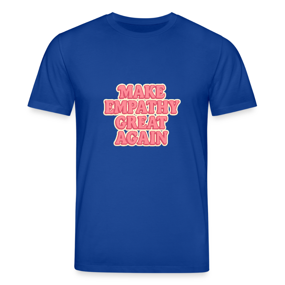 Unisex Bio-T-Shirt "Make empathy great again" - Dunkelblau