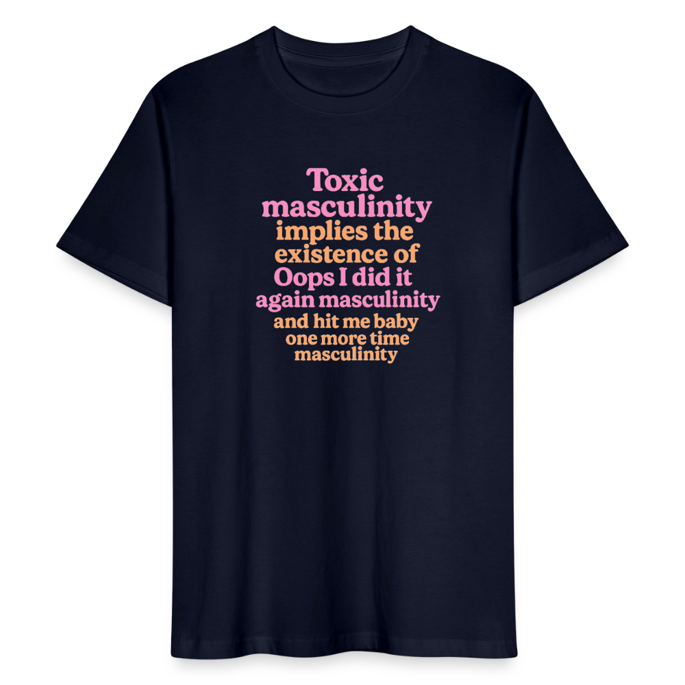 Unisex T-Shirt „Toxic Masculinity“ - Navy