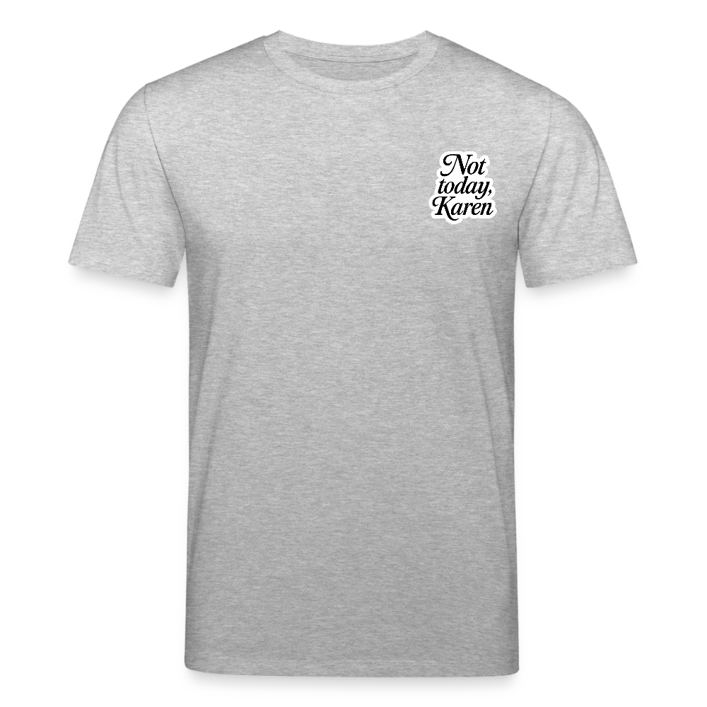 Unisex Bio-T-Shirt „Not Today“ - Grau meliert