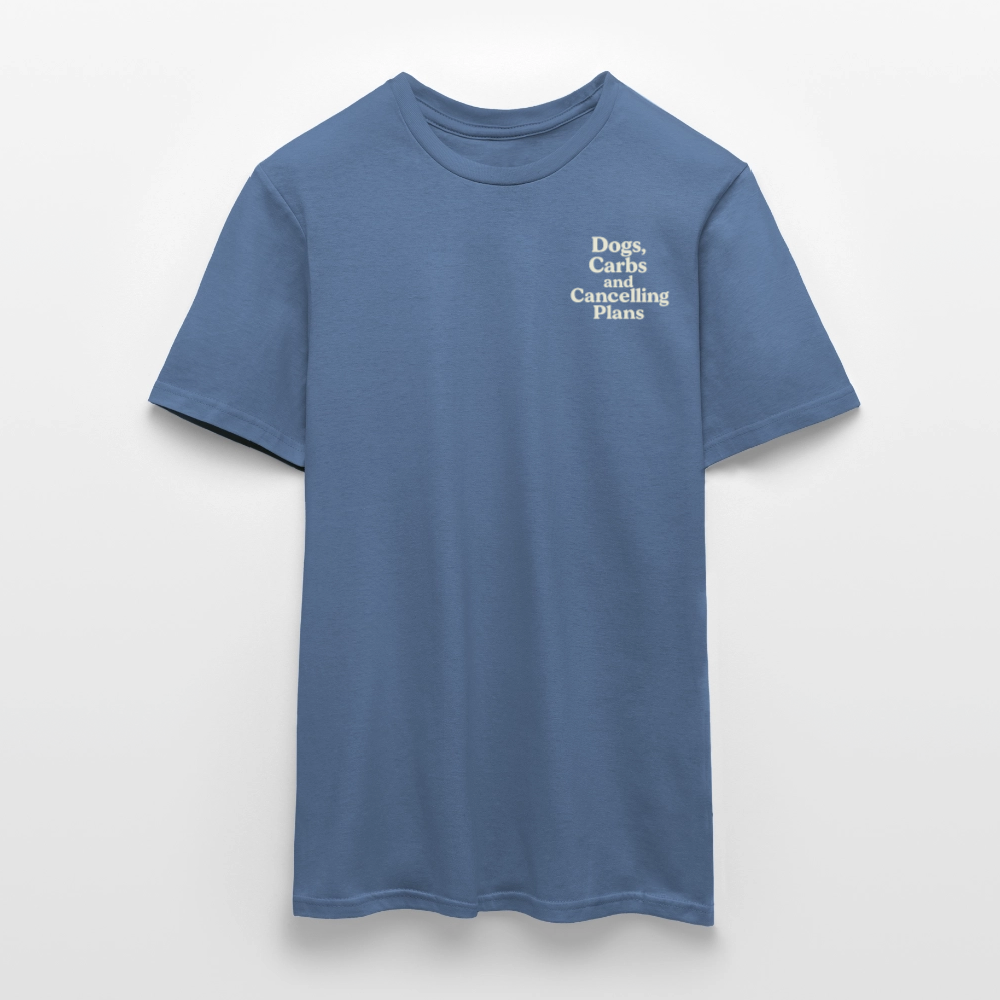 Unisex Fit T-Shirt „Dogs, carbs and cancelling plans“ - Taubenblau 