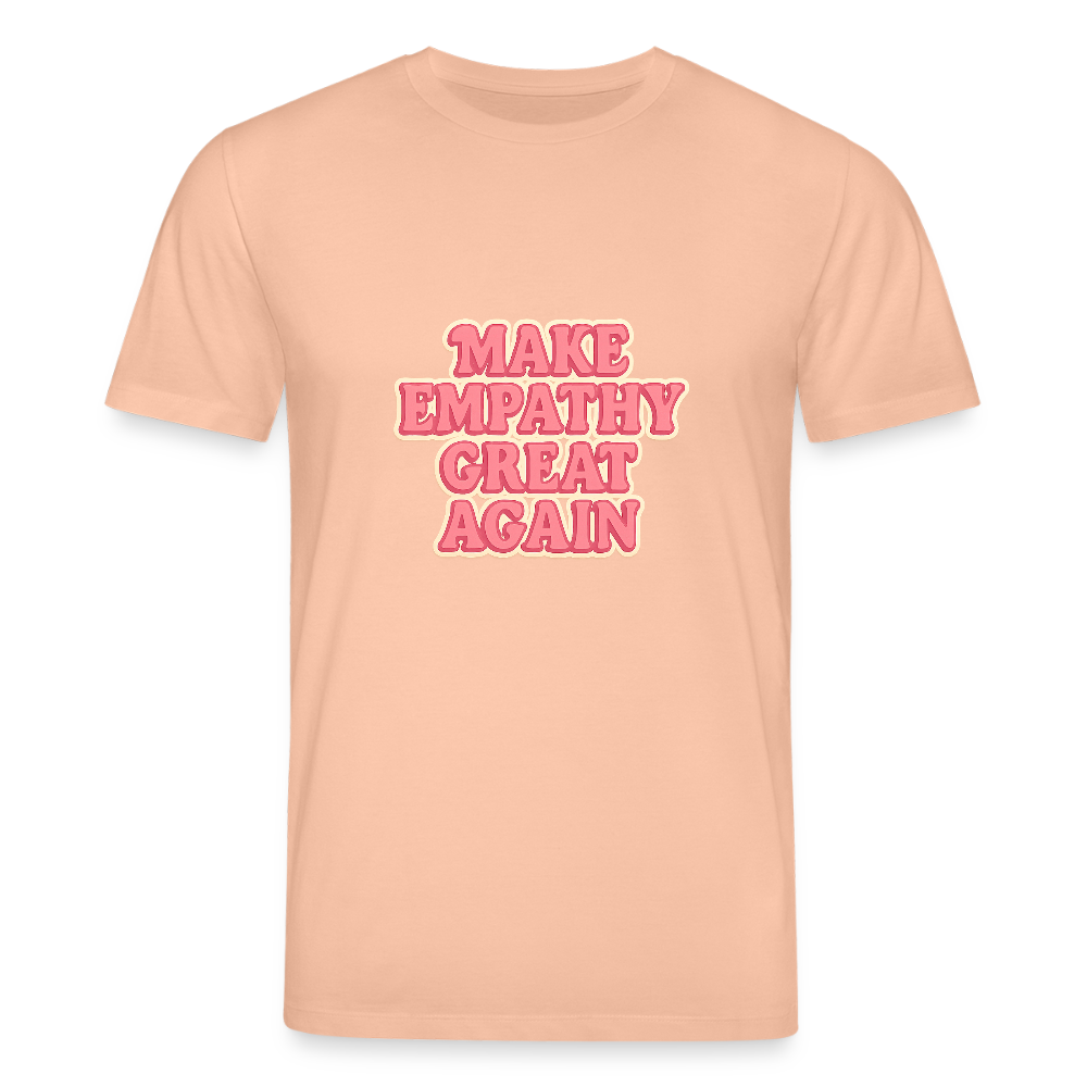 Unisex Bio-T-Shirt "Make empathy great again" - Pfirsich