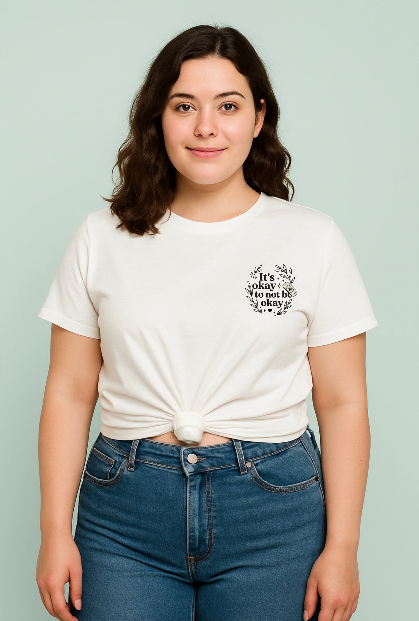 Unisex Fit T-Shirt "it's okay to not be okay"