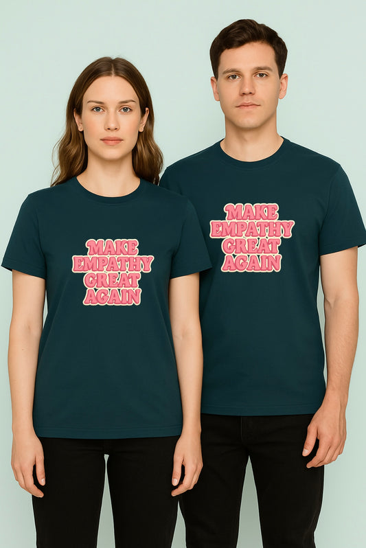 Unisex Bio-T-Shirt "Make empathy great again"