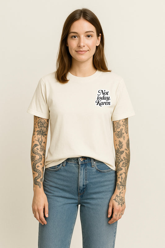 Unisex Bio-T-Shirt „Not Today“